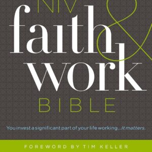 NIV Faith & Work Bible