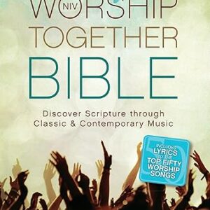 NIV, Worship Together Bible, Hardcover: Discover Scripture through Classic and Contemporary Music