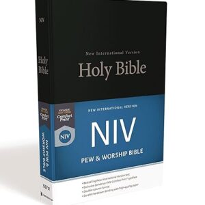 NIV, Pew and Worship Bible, Hardcover, Black, Comfort Print