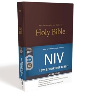 NIV, Pew and Worship Bible, Large Print, Hardcover, Burgundy, Comfort Print